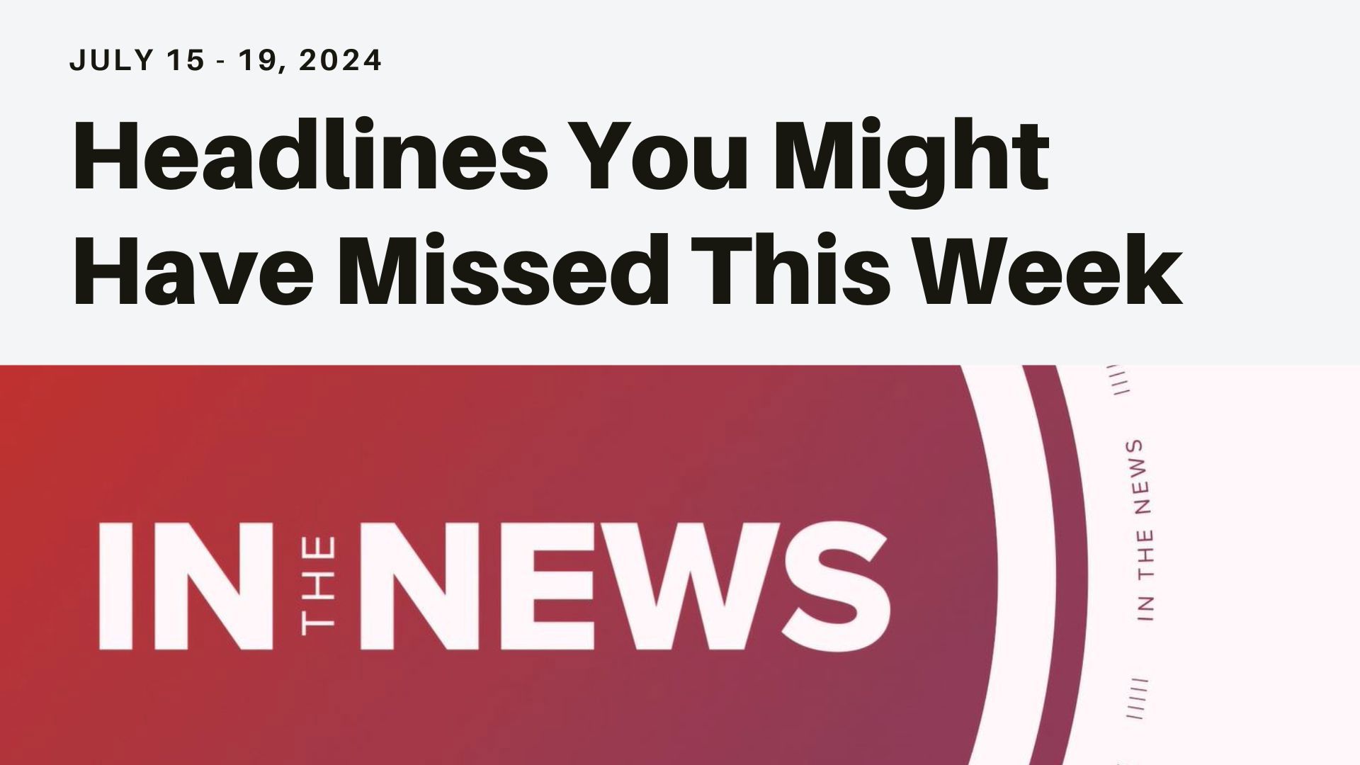 Headlines you might have missed from President Biden calls for unity, Trump picks Ohio Senator JD Vance as VP, Senator Bob Menedez found guilty and more.