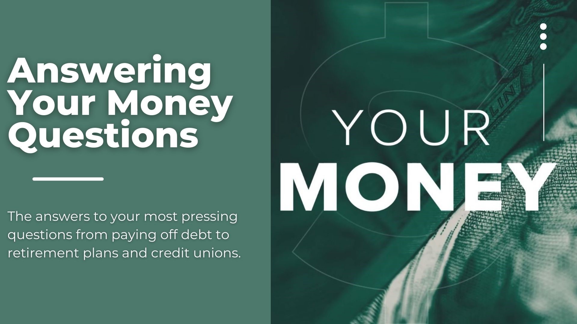 Financial experts answer your most pressing money questions from mortgage fees and credit scores to retirement plans and credit unions.