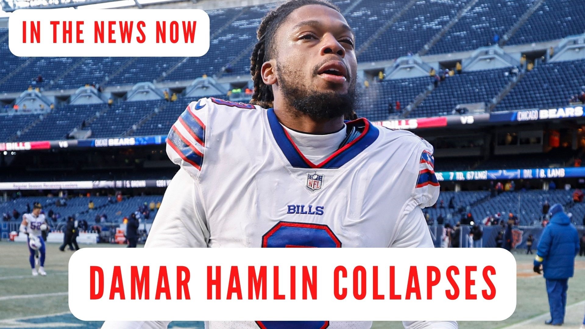 Bills' Hamlin in critical condition after collapse on field