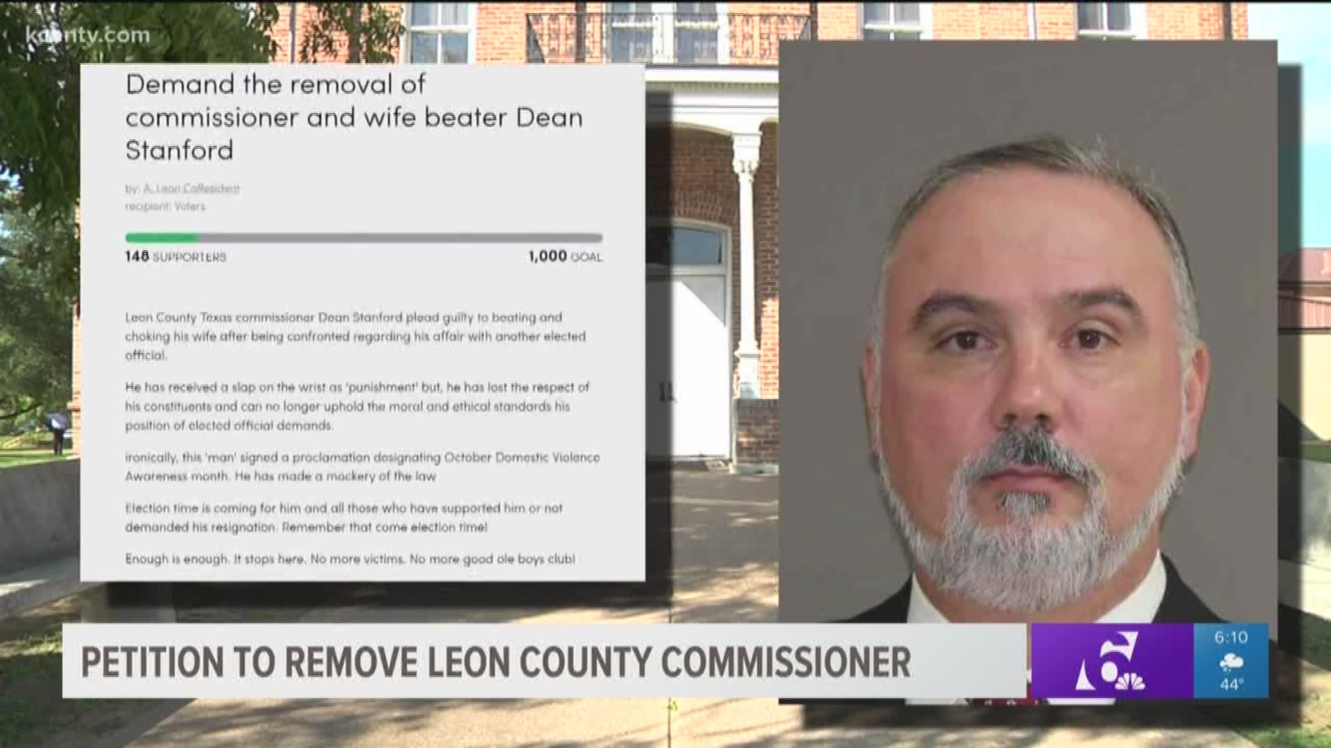 A petition started by an anonymous Leon County employee has been circulating online. The petition is asking for the removal of County Commissioner Dean Stanford.