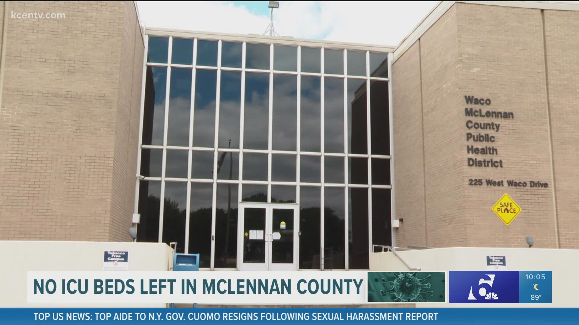 There are no longer any ICU beds left in McLennan County, according to the Waco-McLennan County Public Health District.