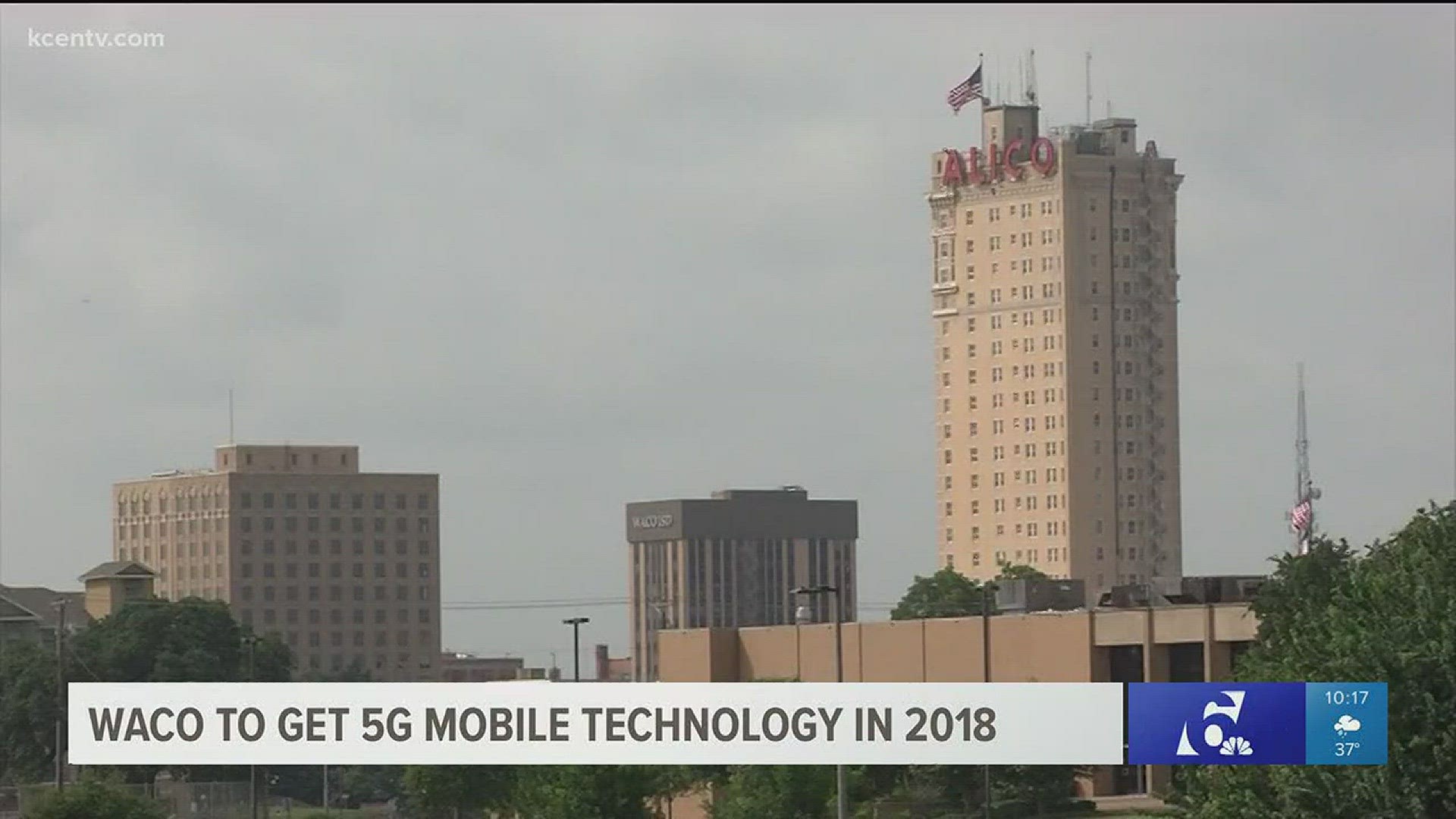 Wacoans will be among the first in the country to experience 5G mobile technology.
