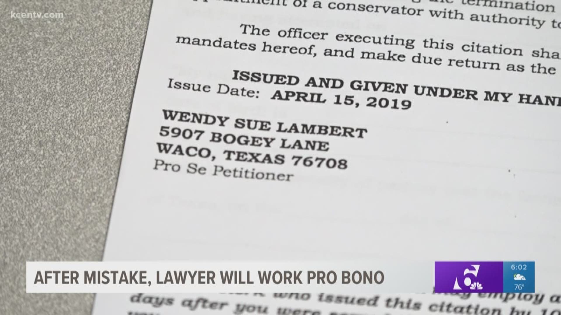 Waco Attorney Offers To Work Pro Bono After Mistake Kcentv Com