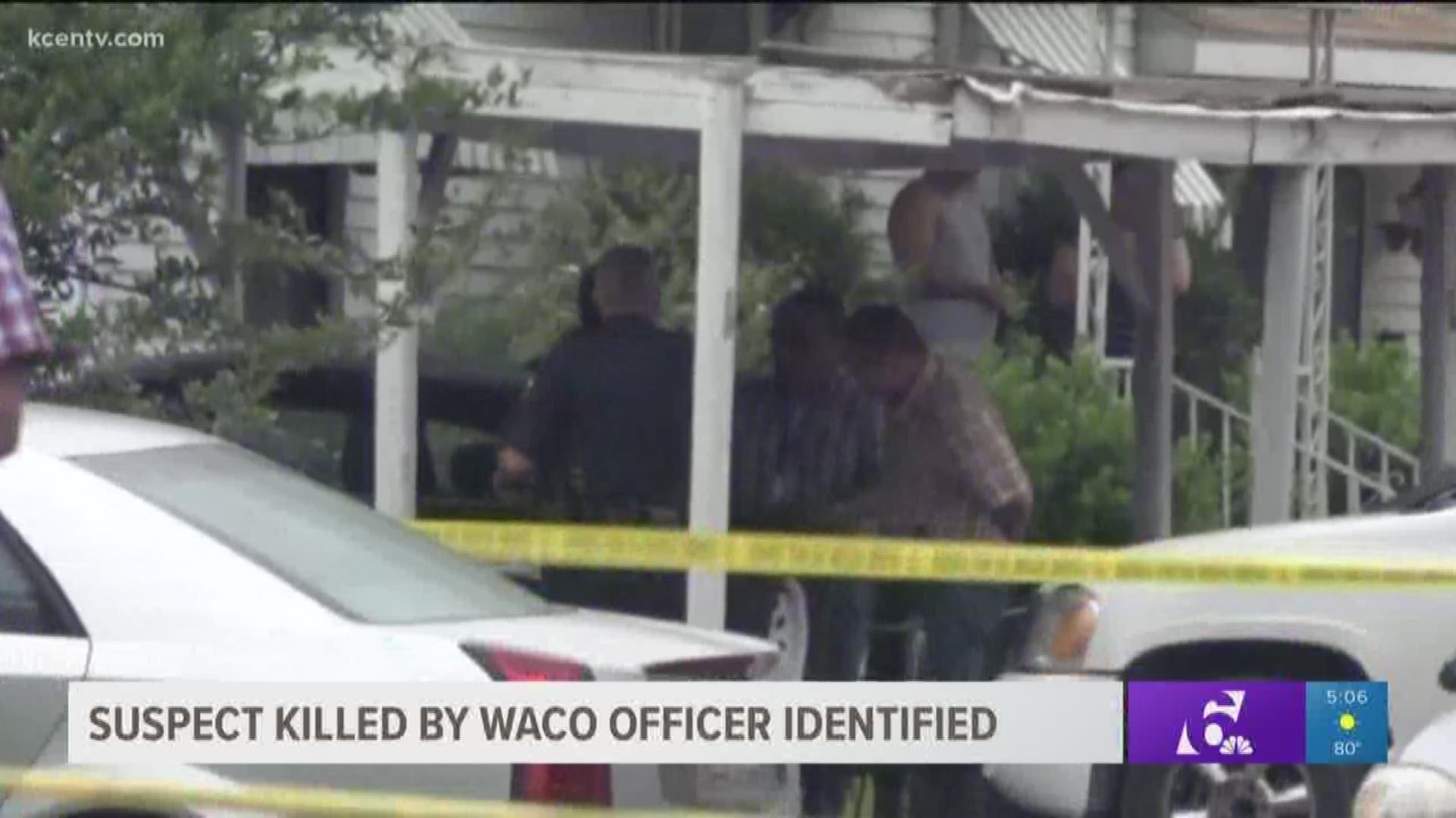 Waco police have now identified the armed man killed in an officer-involved shooting. 