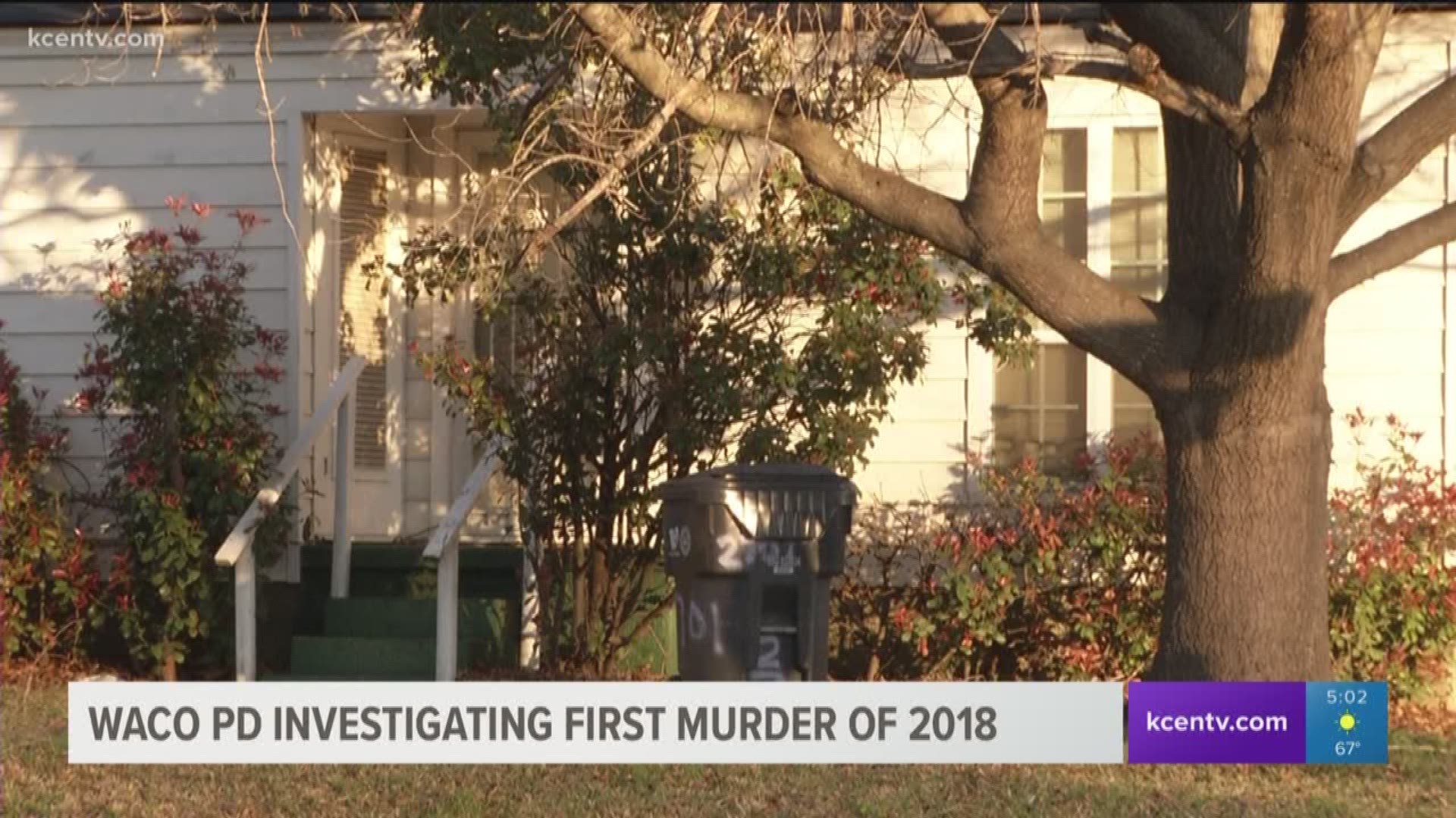 The Waco Police Department is investigating the city's first murder of the year. 