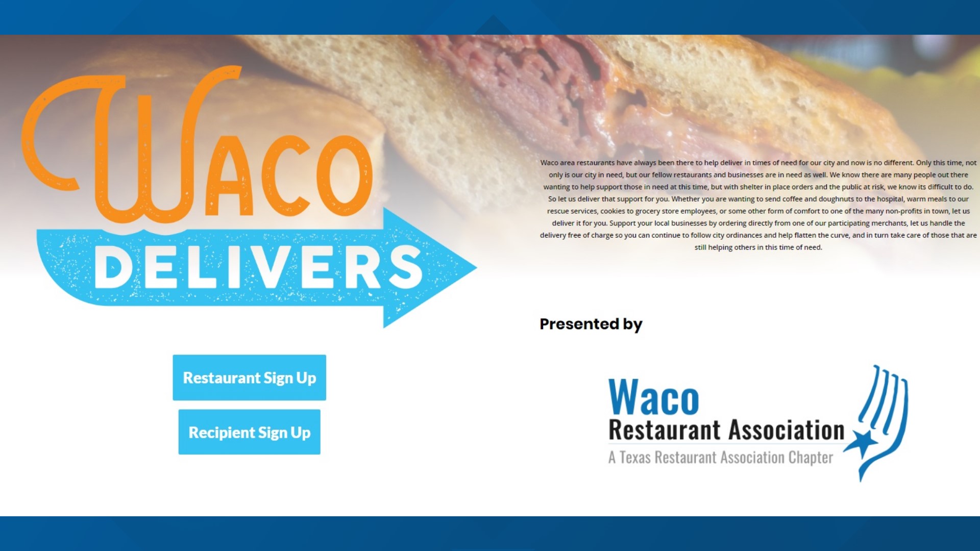 Waco Delivers is a new service by the Waco Restaurants Association to help restaurants and the community as well.