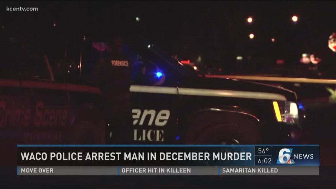Waco police arrest man in December murder | kcentv.com