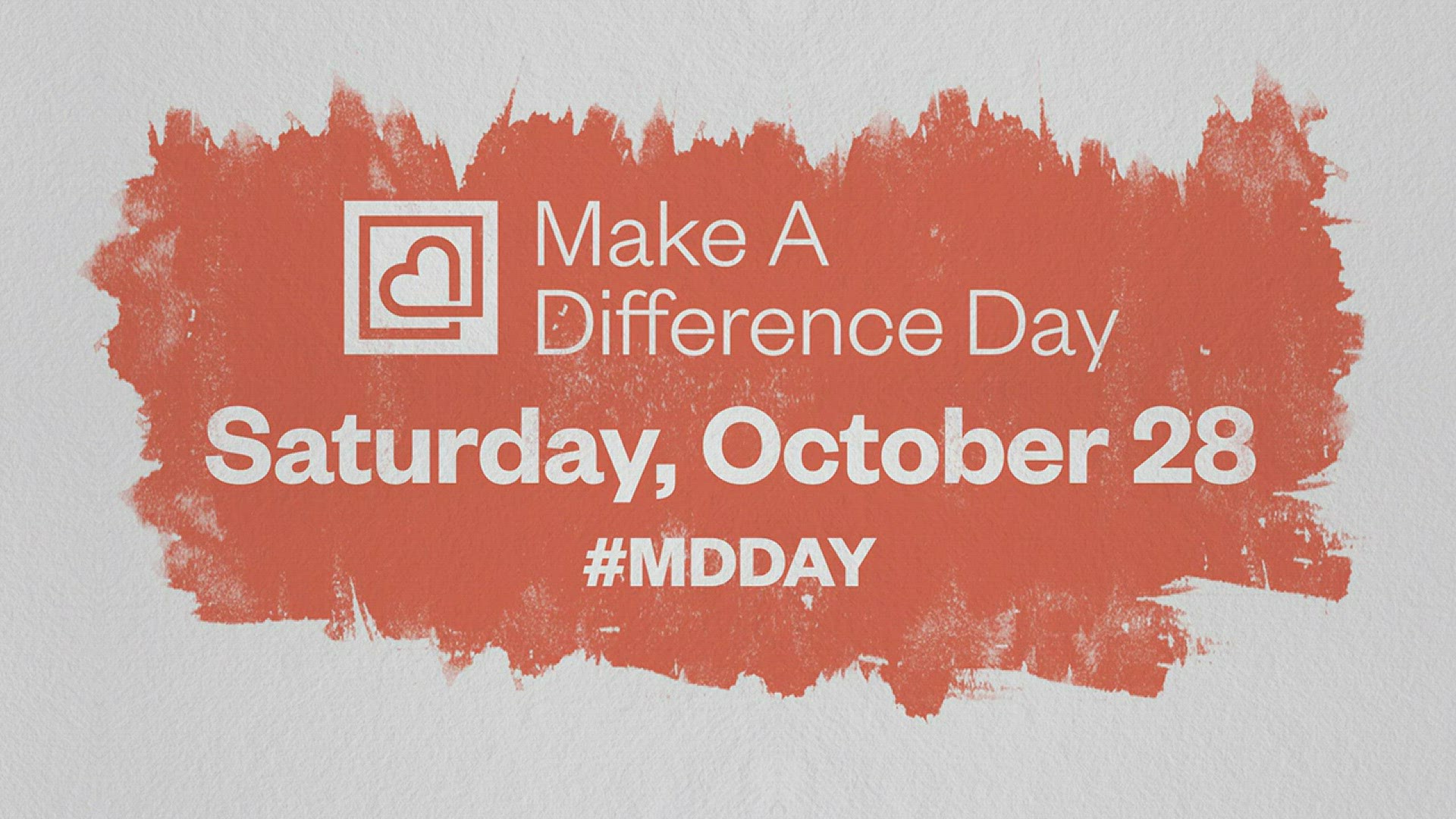 Make a Difference Day is Oct. 28. Sign up to volunteer at www.makeadifferenceday.com