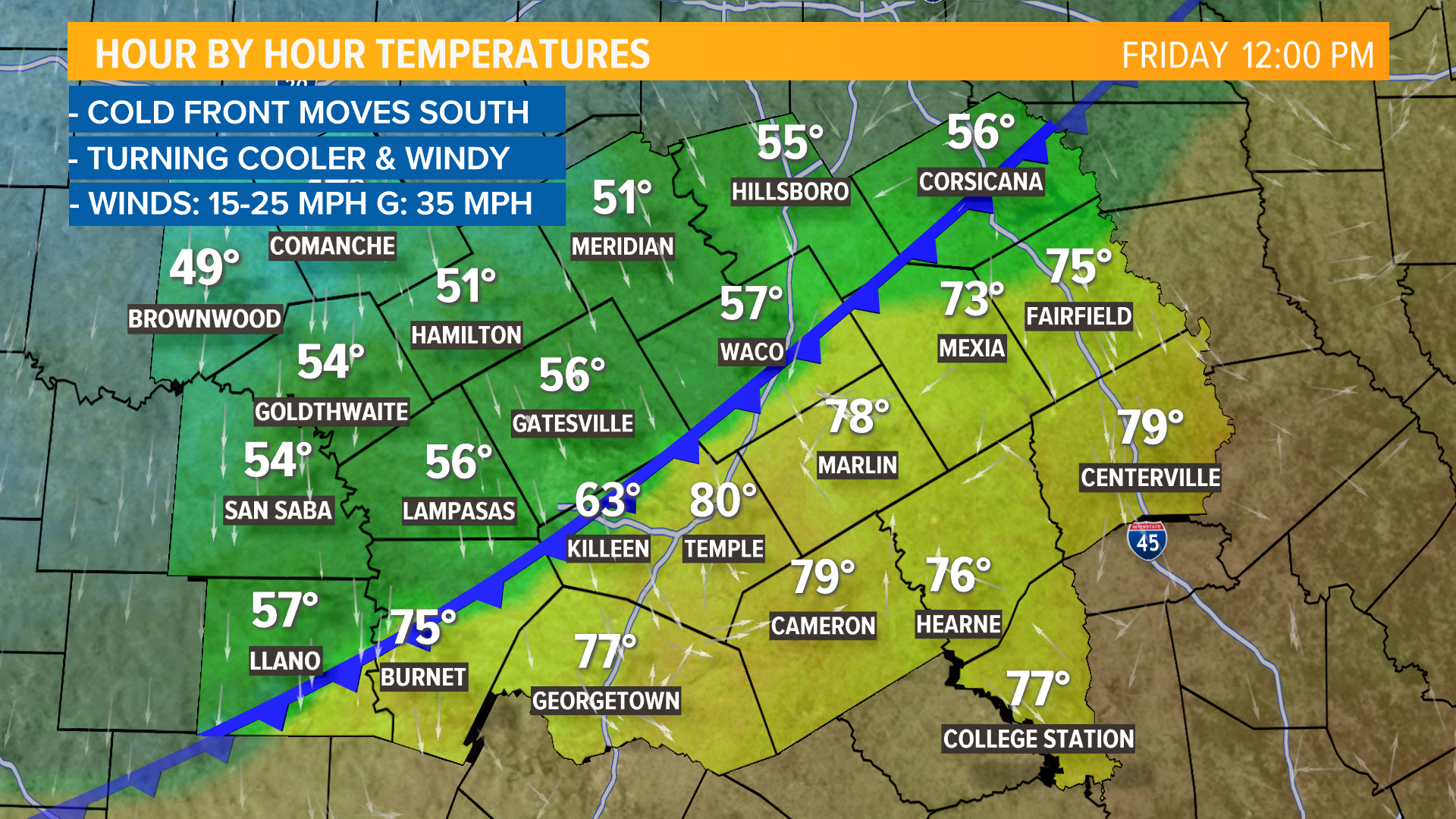 Two cold fronts passing through over the next few days Central Texas