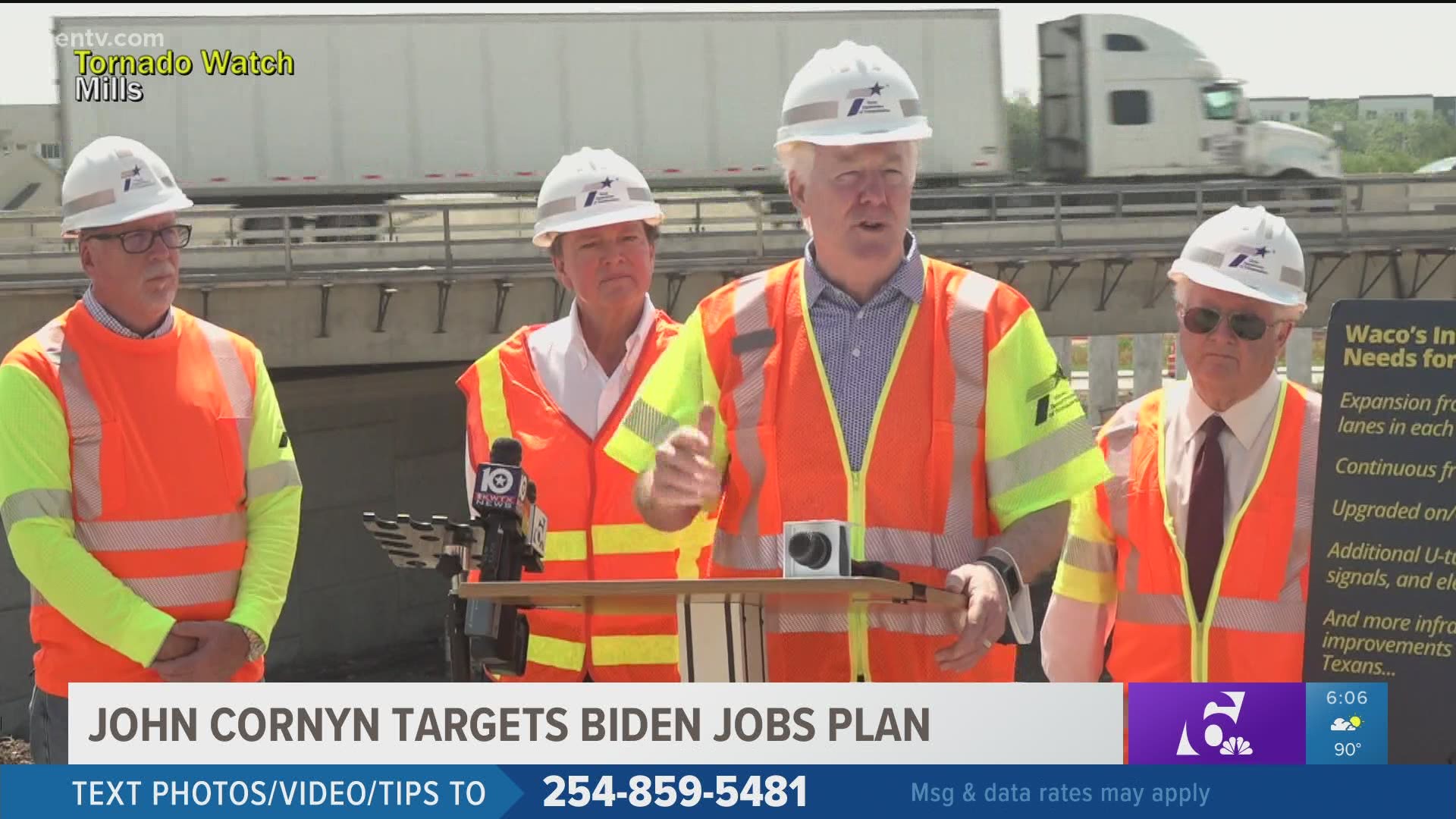 Cornyn toured the I-35 expansion in Waco and said many good things about TxDOT's work, but had other things to say about Biden's jobs plan.