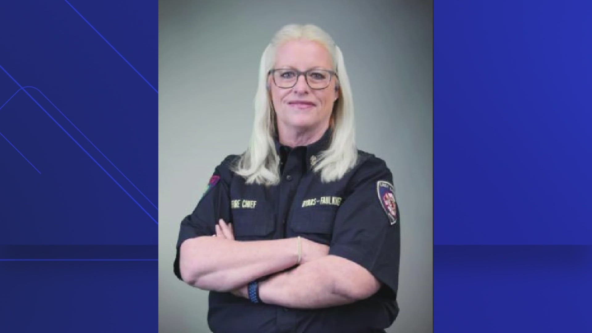 Patty Byars-Faulkner had served as the Lacy Lakeview Fire Chief since 2013, and had served as Fire Marshal for three years before that.