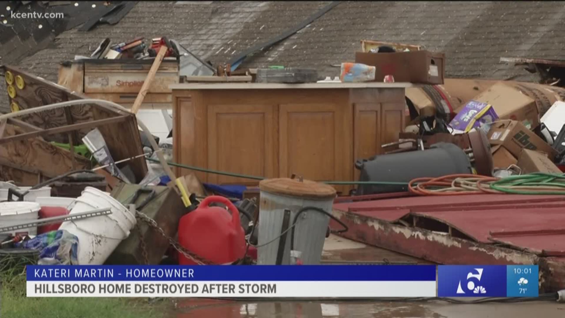 A Hillsboro family's home was destroyed during one of the three tornados that touched down in Central Texas Saturday.