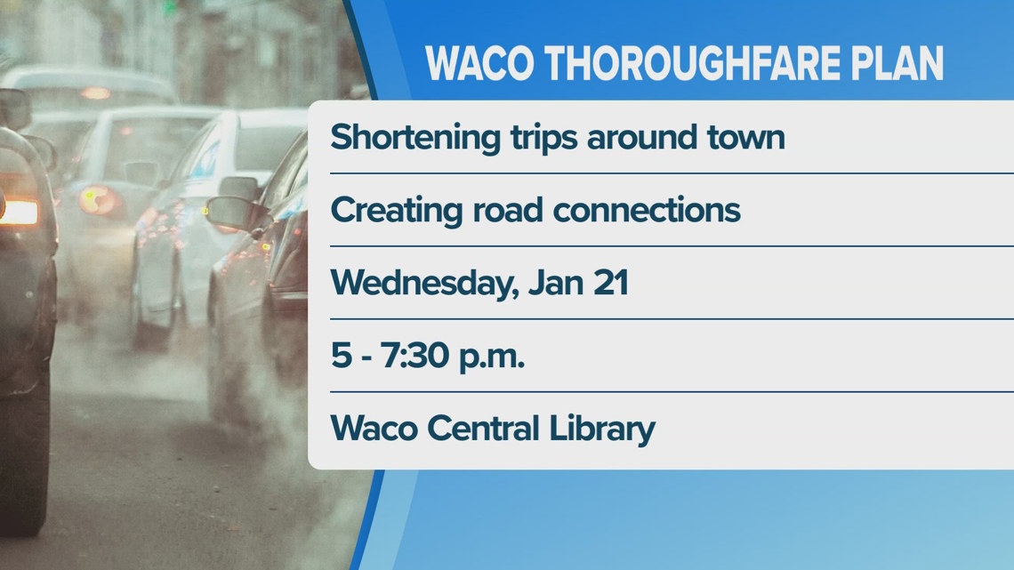 City of Waco invites public input on 2025 Thoroughfare Plan update