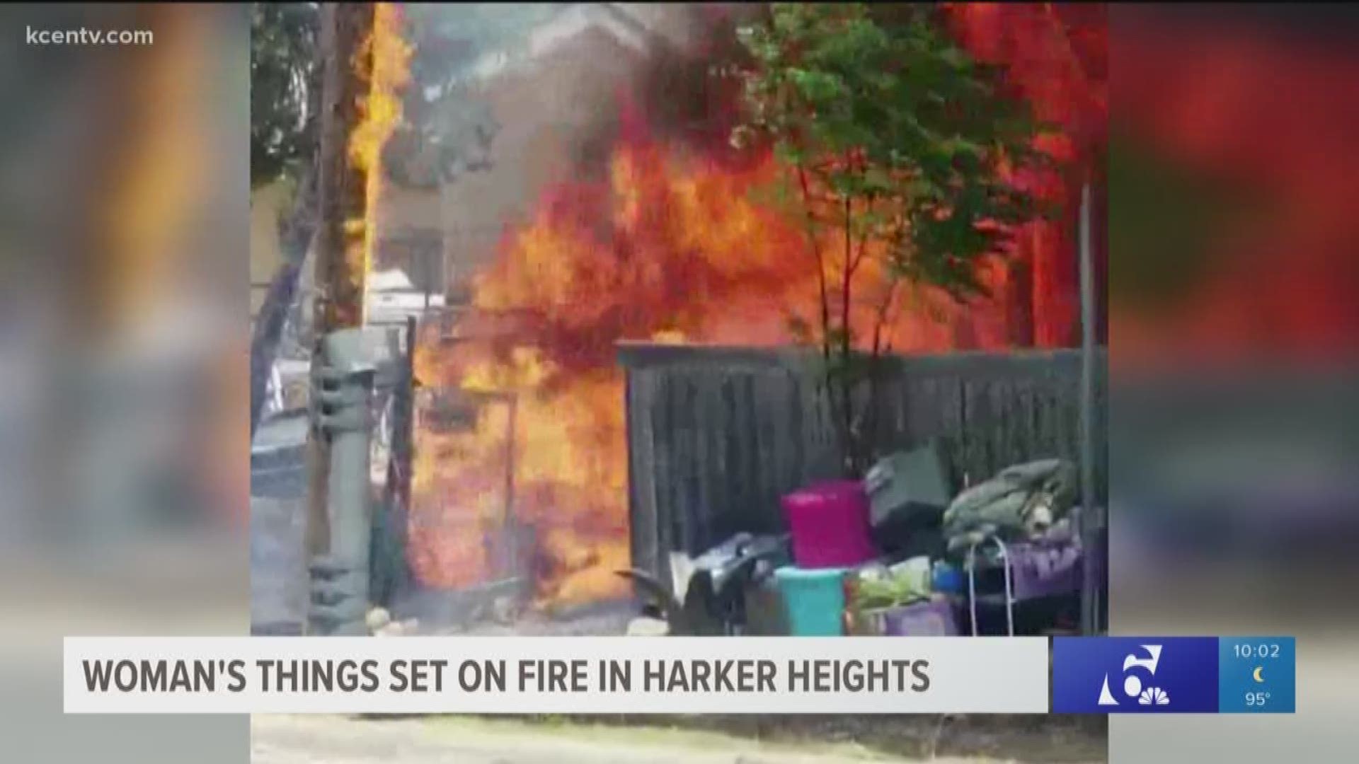 Police said a man set his girlfriend's stuff on fire in Harker Heights.