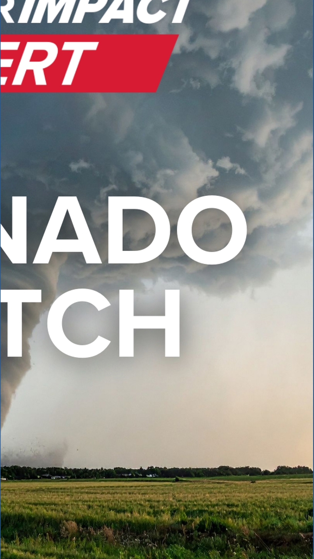 Tornado Watch issued for several Central Texas counties, severe storms ...