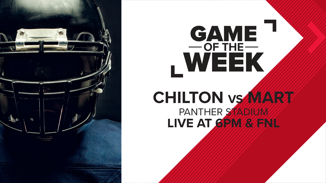 Game of the Week Chilton vs. Mart