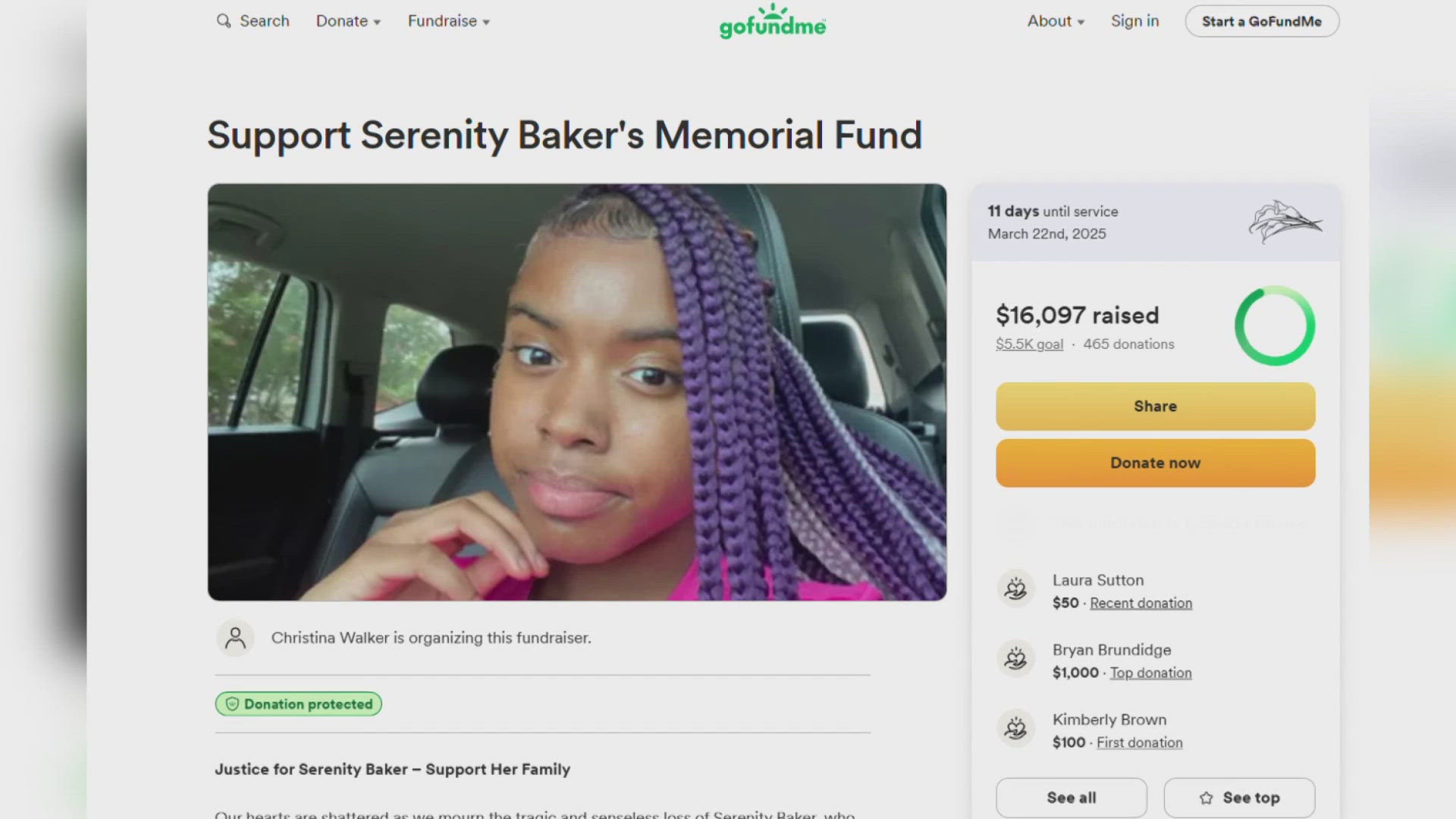 According to the GoFundMe page, donations will be used to support the victim's funeral and memorial expenses.