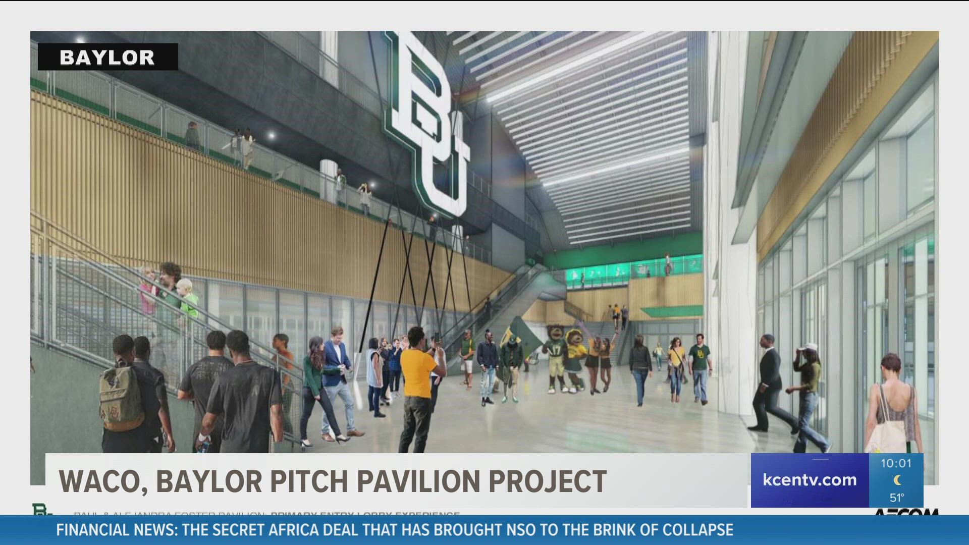 Baylor University wants to build a brand new pavilion, which would be the cities largest economic development, according to Mayor Meek.