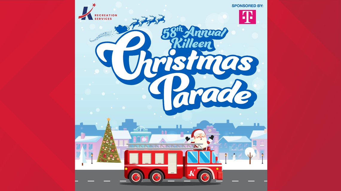 Killeen Christmas Parade 2022 Killeen Hosts 58Th Annual Christmas Parade | Kcentv.com