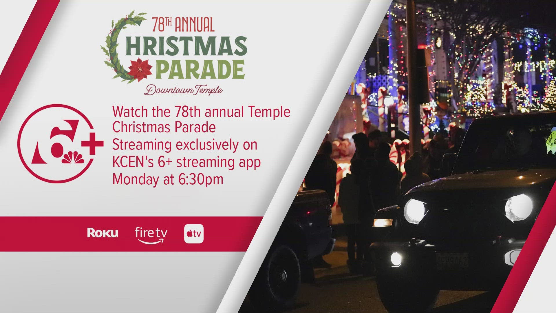 6 News' own Baylee Bates and Matt Farrell will announce the parade, which will also be streamed on the 6+ app!