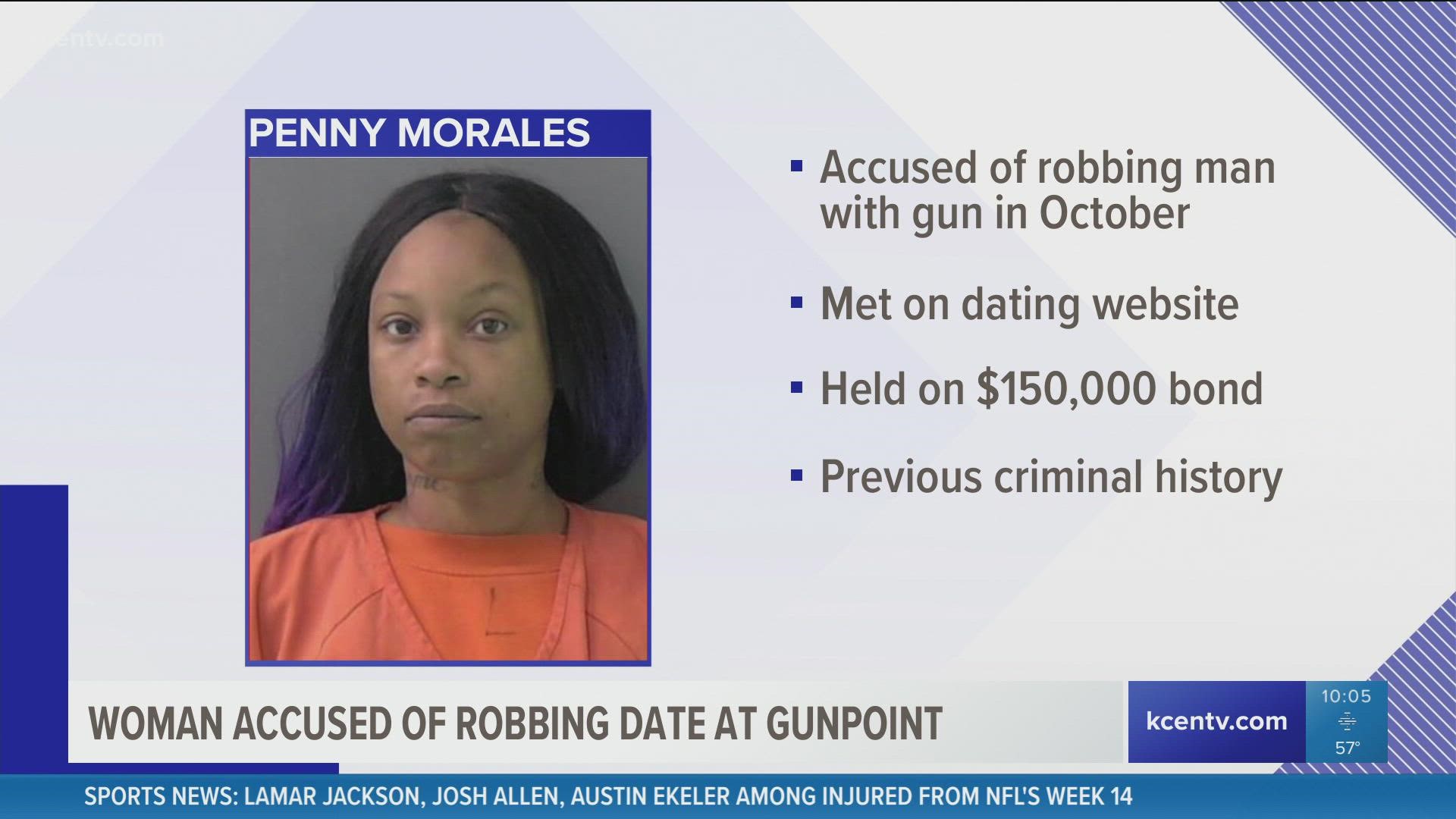 Penny Morales reportedly robbed her date by gunpoint after he invited her to his place back in October. The two met on a dating site, police said.