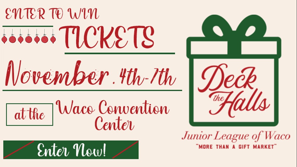 Junior League of Waco Deck the Halls Ticket Giveaway