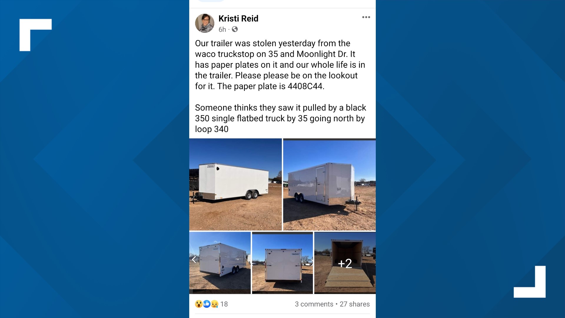 Waco, Tx News Hewitt woman's trailer gets stolen at truck stop