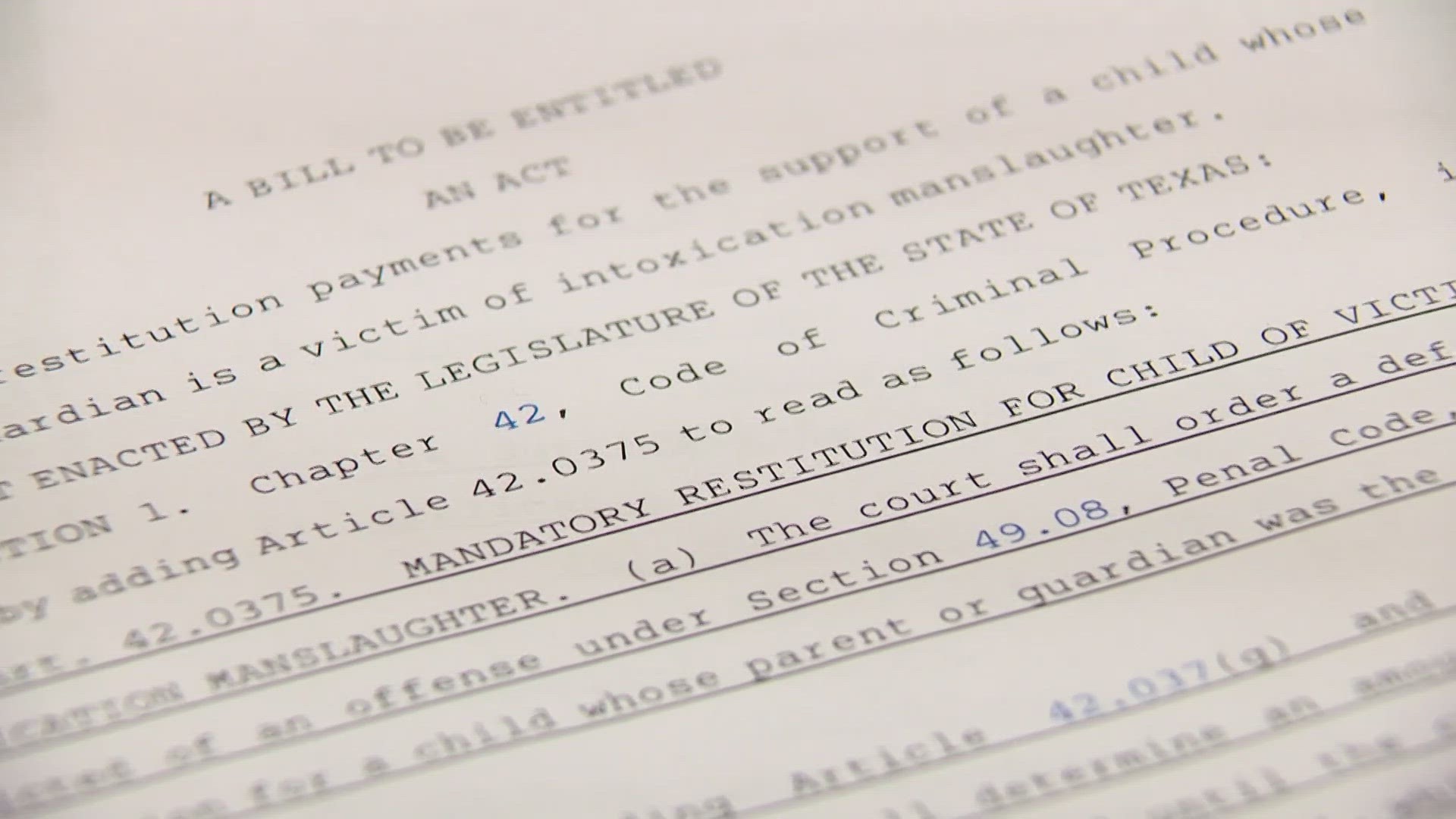 Bentley's Law, named after one victim's surviving son, would require people convicted of intoxication manslaughter to pay restitution.