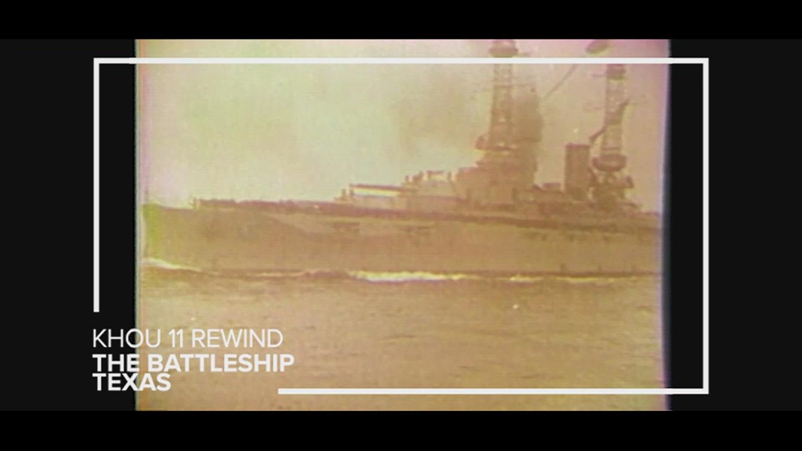 KHOU 11 archives: The Battleship Texas' role in both world wars