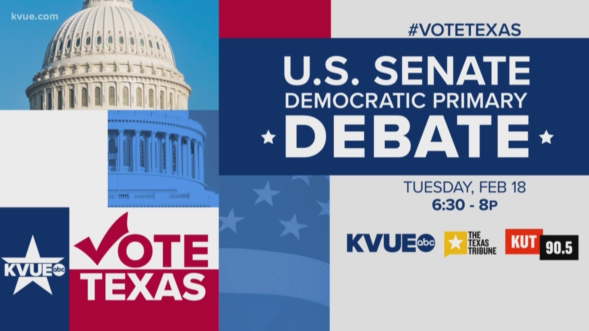 The debate will air on TV and on KVUE's digital and social platforms on Feb. 18.
