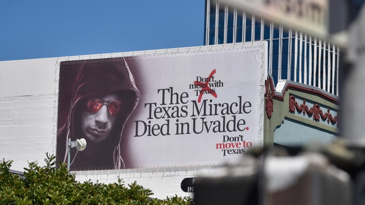 The Texas Miracle Died in Uvalde: California billboards warn against moving to Texas
