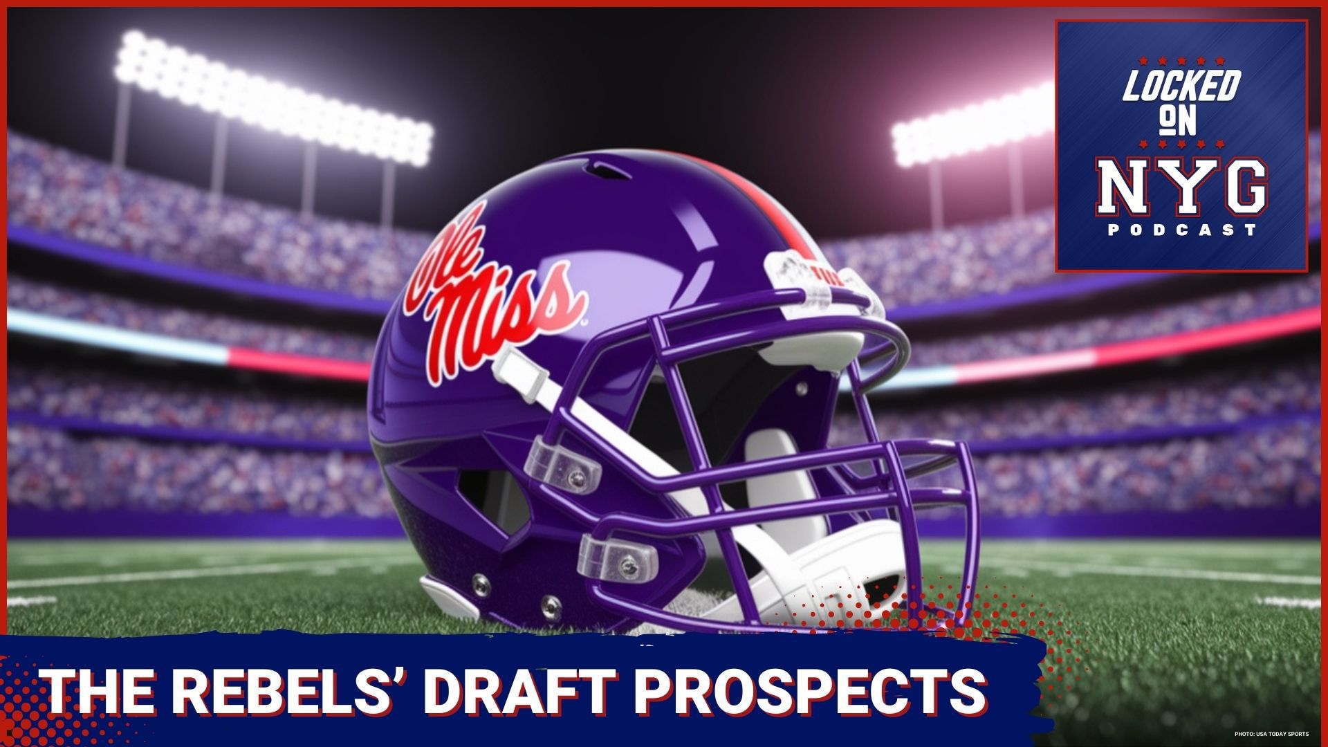 On today’s Locked On Giants podcast, Steven Willis of Locked On Ole Miss joins us to talk about the Ole Miss draft prospects and their potential fit.
