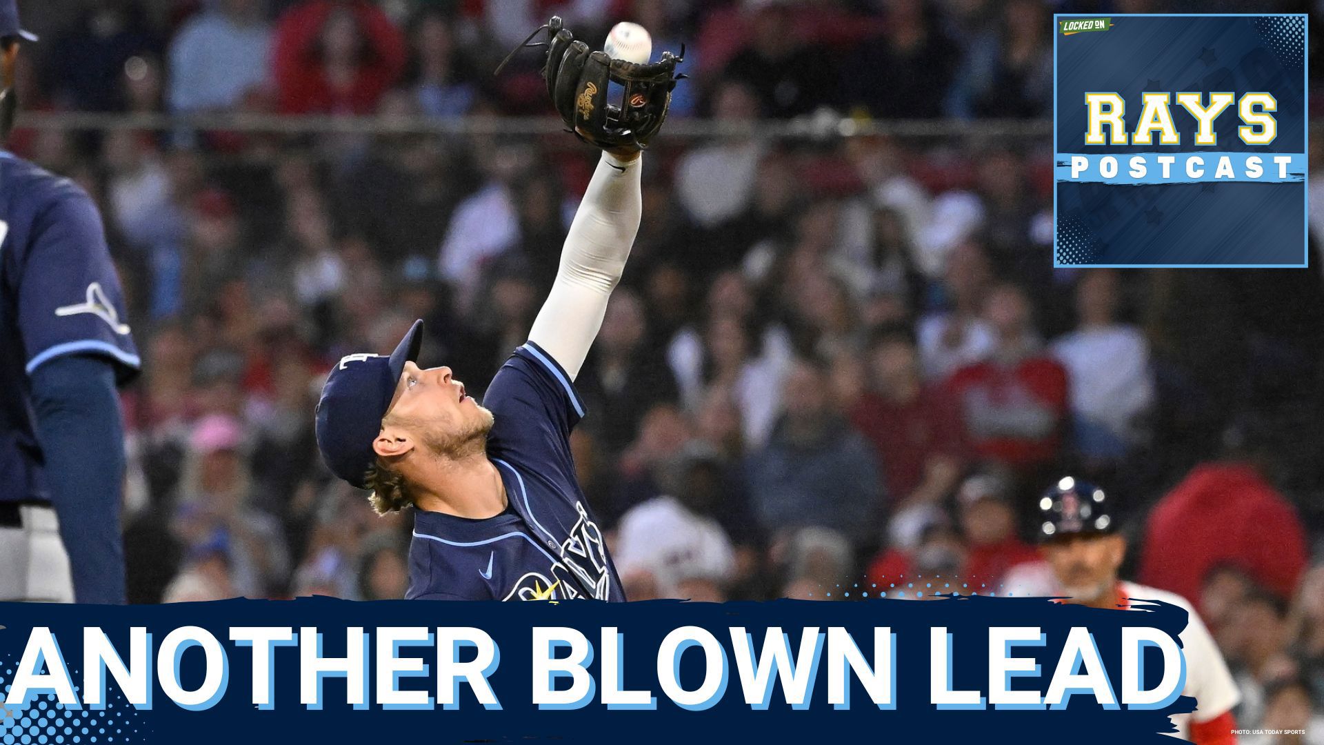 The Tampa Bay Rays blow another lead in a 4-3 loss to the Boston Red Sox.
