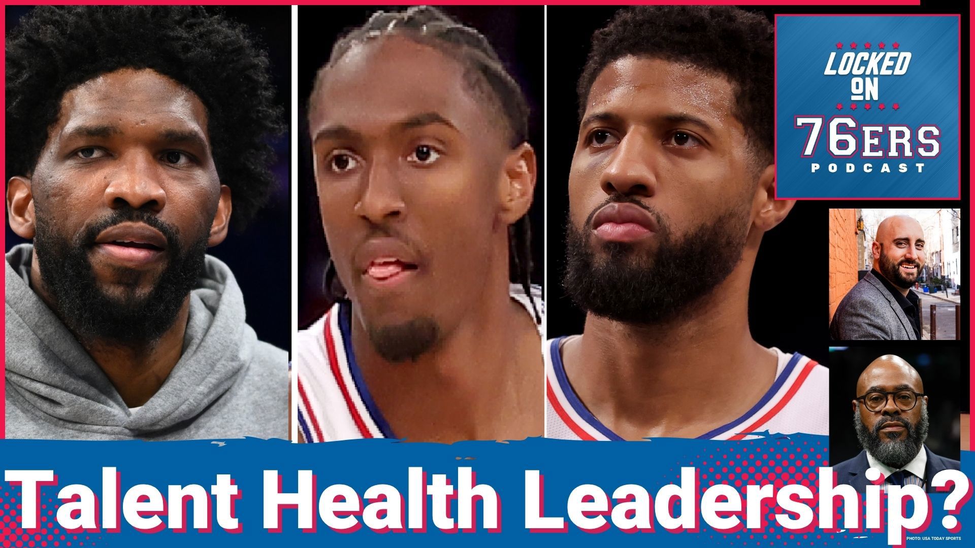 Keith and Marc talk about the biggest issues facing the 76ers health, Talent, leadership and culture.