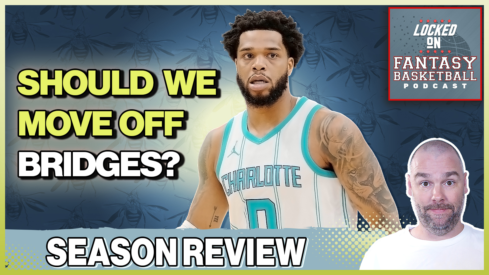 Josh dives into the Charlotte Hornets' roster, analysing Miles Bridges' future, Grant Williams' impact, and the team's offseason outlook.