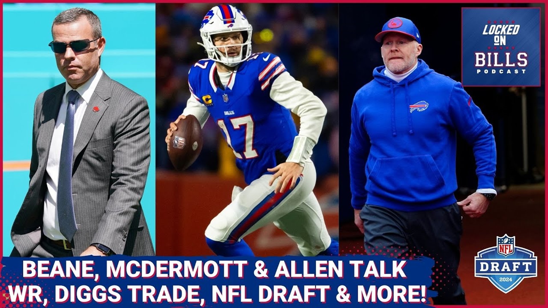 Brandon Beane, Sean McDermott & Josh Allen talk WR, Stefon Diggs trade ...