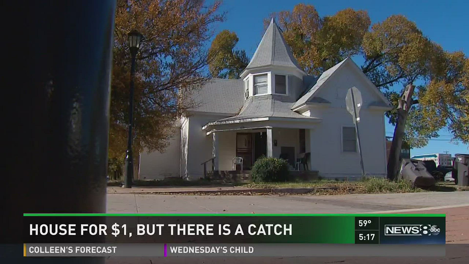 House for $1, but there is a catch