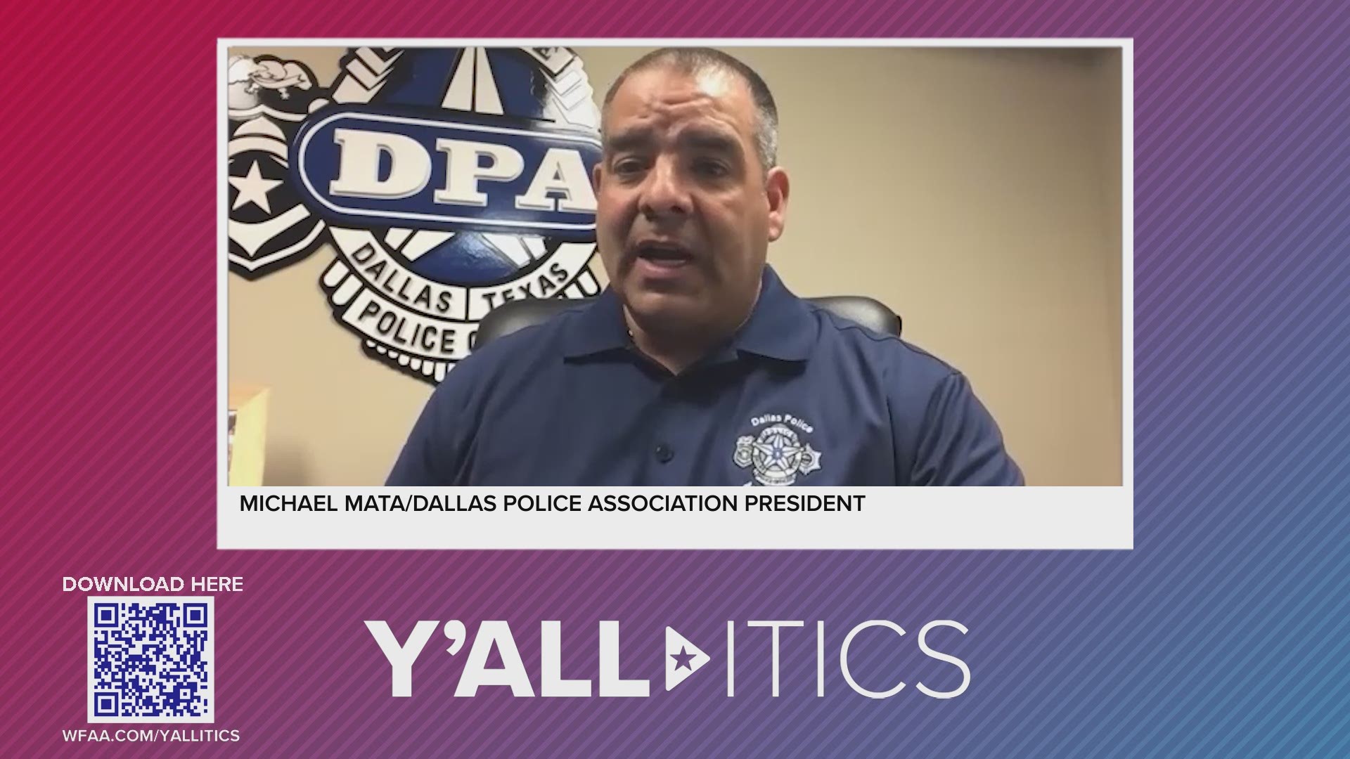 Michael Mata, the Dallas Police Association president, joined Y'all-itics to talk about Texas permitless carry bill.