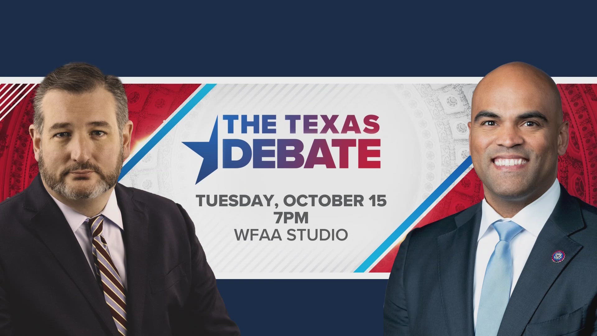 The candidates will face off in their first televised debate on Tuesday, October 15, at 7 p.m. at WFAA’s studios in downtown Dallas.