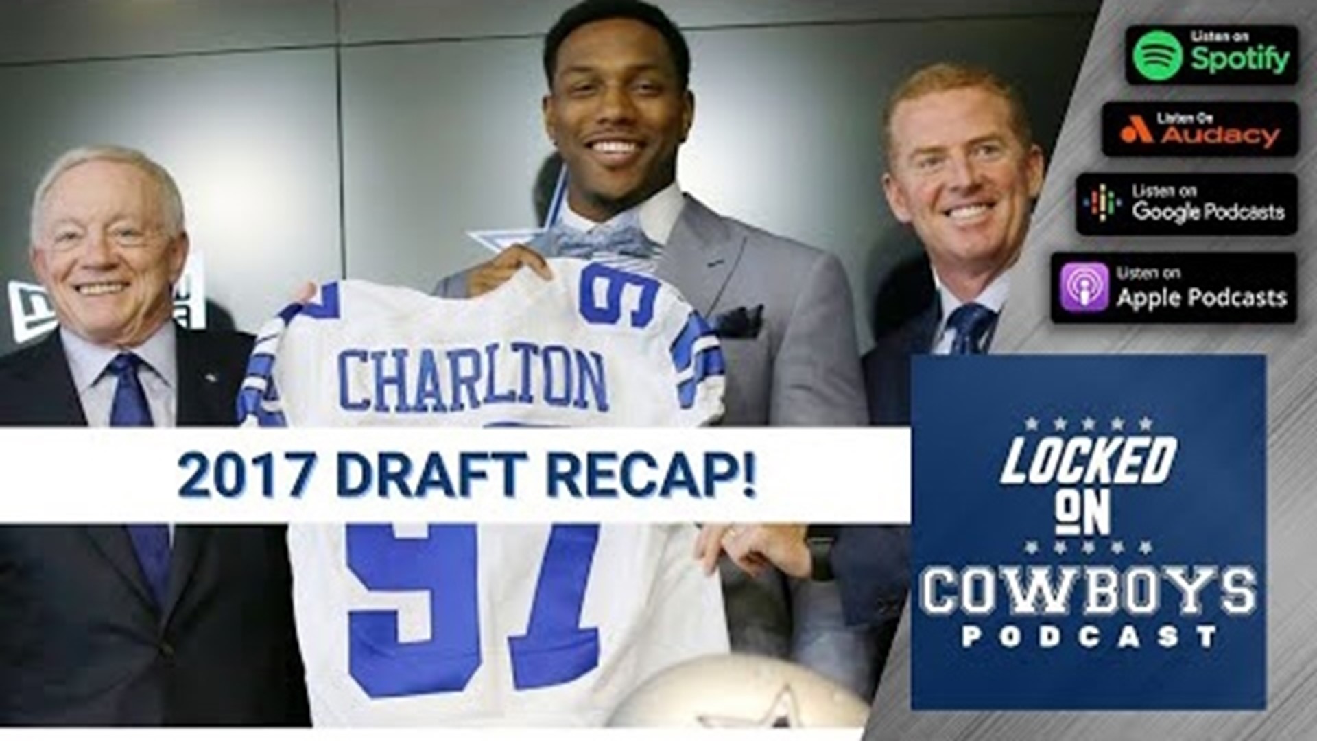 Marcus Mosher and Landon McCool look back at the 2017 draft class for the Dallas Cowboys.
