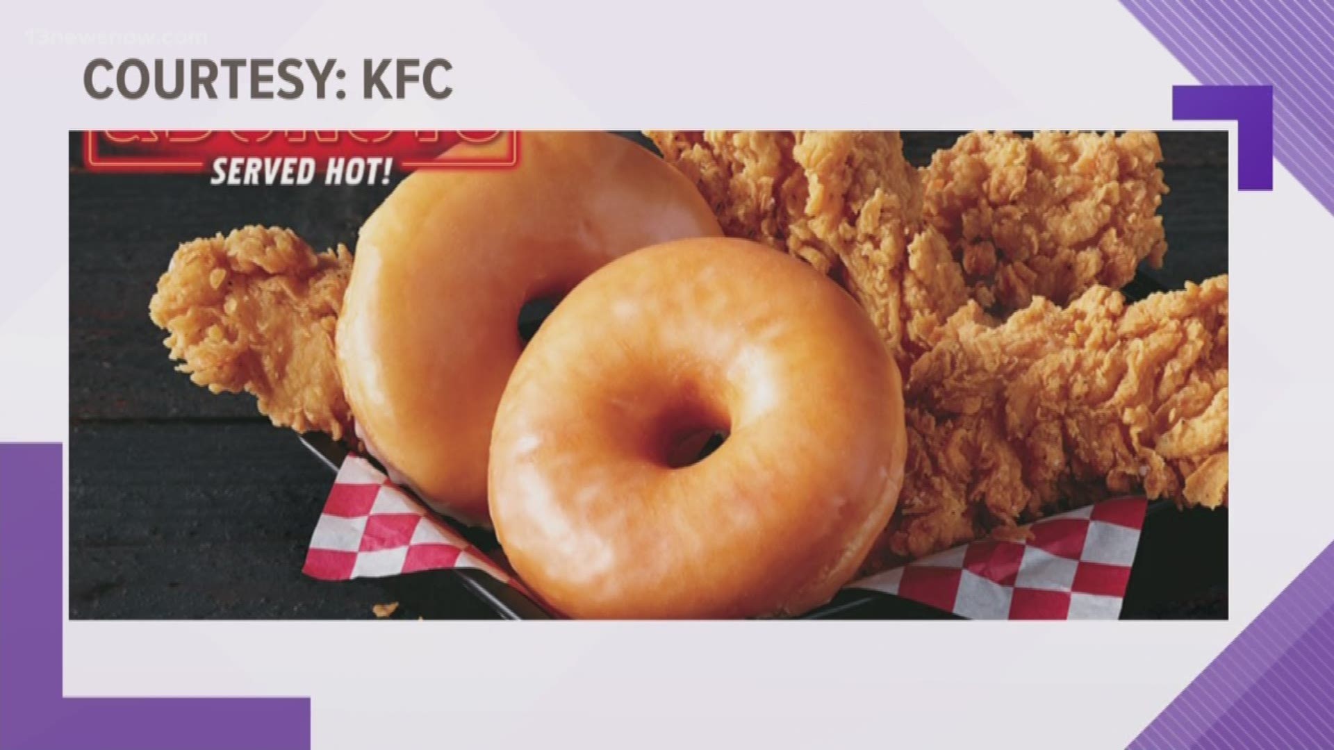 Not only can you get a combo meal with chicken and donuts in a basket, but you can also get a chicken patty sandwiched between two glazed donuts. They are testing at certain locations in the Hampton Roads area.
